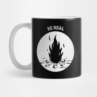 Be Real Motivational Quote Mug